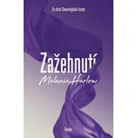 Zažehnutí - Melanie Harlow (2026,…