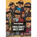 Parta charty mastí karty - Pavel Kohout…