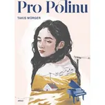Pro Polinu - Takis Würger (2026,…