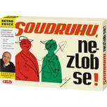 EFKO Soudruhu, nezlob se!