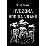 Hvězdná hodina vrahů - Pavel Kohout…