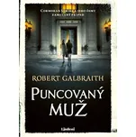 Puncovaný muž - Robert Galbraith (2026)…