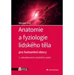 Anatomie a fyziologie lidského těla:…