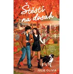 Štěstí na dosah - Julie Olivia (2026)…