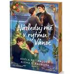 Následuj mě v rytmu Vánoc - Adéla…