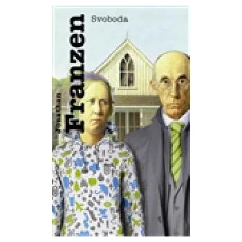 Svoboda - Jonathan Franzen
