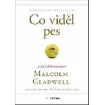 Co viděl pes a jiná dobrodružství -…