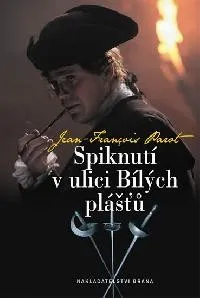 Spinknutí v ulici Bílých pláštů - Parot Jean-Francois