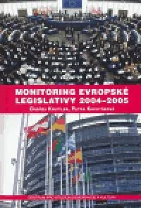 učebnice Monitoring evropské legislativy 2004-2005: Petra Kuchyňková