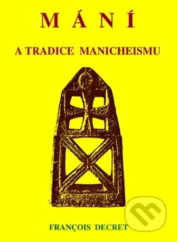 Duchovní literatura Mani a tradice menicheis