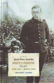 Sartre Jean-Paul: Sešity z podivné války (září 1939 – březen 1940)