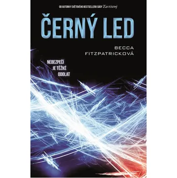 Černý led - Becca Fitzpartick