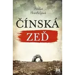 Čínská zeď - Stanka Hrasteljová