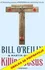 Zavraždění Ježíše - Bill O\'Reilly, Martin Dugard