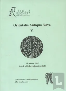 Orientalia Antiqua Nova VI.