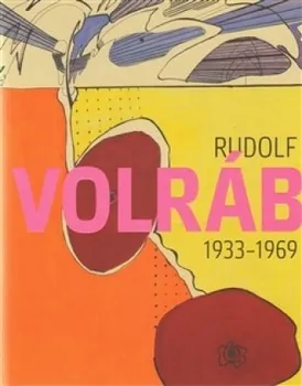 Umění Rudolf Volráb (1933-1969)