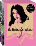 Beatnická femme fatale - Vladimíra Čerepková