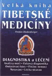 Velká kniha tibetské medicíny - Thomas…