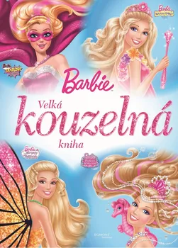Pohádka Barbie - Velká kouzelná kniha