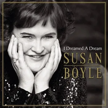 Zahraniční hudba I Dreamed a Dream - Susan Boyle [CD]