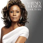 I Look To You - Whitney Houston [CD]