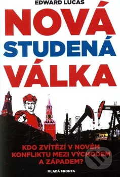 Lucas Edward: Nová studená válka