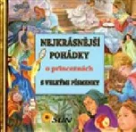 Nejkrásnější pohádky o princeznách s…