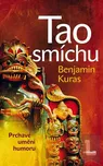 Kuras Benjamin: Tao smíchu - Prchavé…