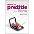 Návod na prežitie pre muža - Igor Bukovský (SK)