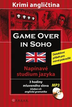 Cizojazyčná kniha Game over in SOHO + CD: Sarah Trenker