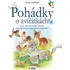Pohádka Pohádky o zvířátkách - Edice
