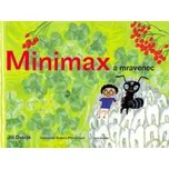 Minimax a mravenec - Jiří Dvořák;…