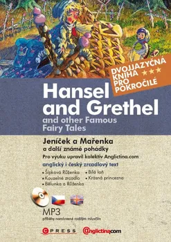 Cizojazyčná kniha Hansel and Grethel Jeníček a Mařenka