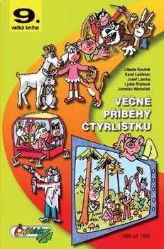 Věčné příběhy čtyřlístku - Libuše Koutná; Jaroslav Němeček
