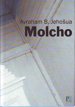 Molcho: Avraham B. Jehošua