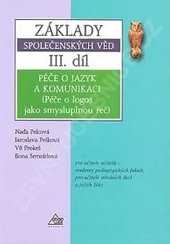 Základy společenských věd III.díl: Jaroslava Pešková