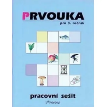 Prvouka Prvouka pro 3.ročník - Helena Šimíčková