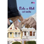 Lola a kluk od vedle - Stephanie…