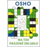 Ma Tzu - Prázdné zrcadlo - Osho Rajneesh