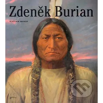 Umění Zdeněk Burian - Vladimír Prokop