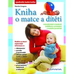 Kniha o matce a dítěti - Martin Gregora