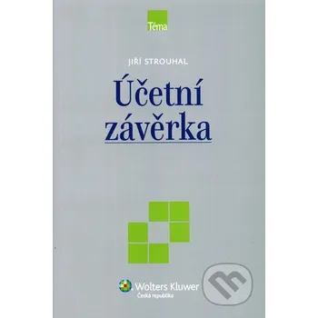 Účetní závěrka - Jiří Strouhal