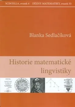 Historie matematické lingvistiky: Blanka Sedlačíková