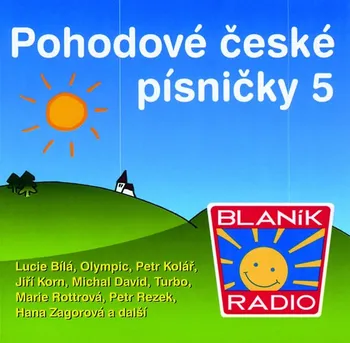 Česká hudba POHODOVE CESKE PISNICKY 5