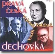 Česká hudba PRAVA CESKA DECHOVKA