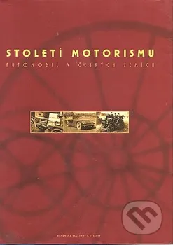 Století motorismu