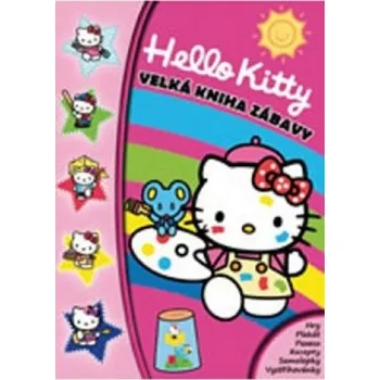 Pohádka Hello Kitty - Velká kniha zábavy - Walt Disney
