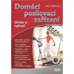Domácí posilovací zařízení - Alena…