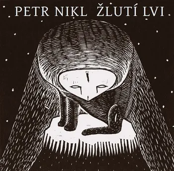 Žlutí lvi - Petr Nikl