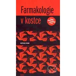 Farmakologie v kostce - Sixtus Hynie